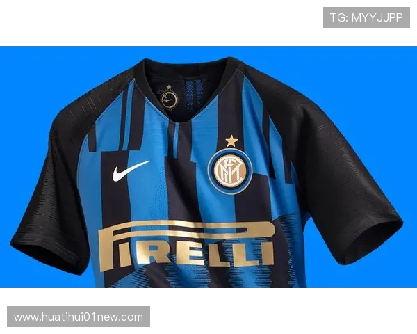 深入了解国米体育赞助商的品牌选择与合作优势分析